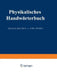 Physikalisches Handwörterbuch by Arnold Berliner, Karl Scheel, Walther Nernst