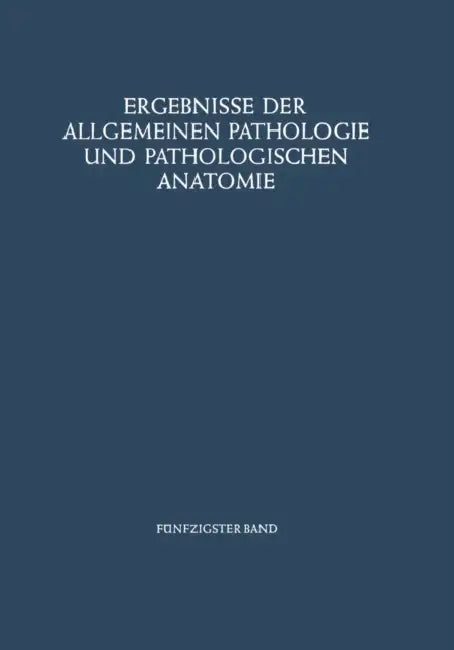 Ergebnisse Der Allgemeinen Pathologie Und Pathologischen Anatomie by Paul Cohrs
