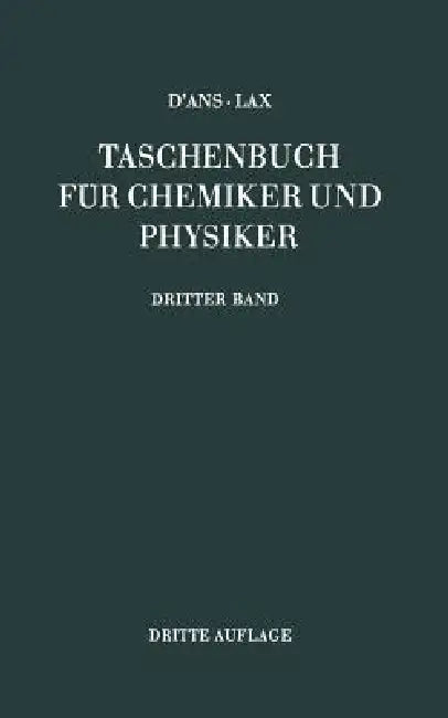 Eigenschaften Von Atomen Und Molekeln by Jean D'Ans, Ellen Lax, Klaus Schäfer