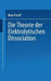 Die Theorie Der Elektrolytischen Dissociation by Max Roloff
