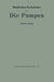 Die Pumpen: Ein Leitfaden Für Ingenieurschulen Und Zum Selbstunterricht by Eugen Fuchslocher