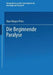 Die Beginnende Paralyse: Eine Klinische Und Psychopathologische Studie by Hans Bürger-Prinz