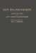 Der Bauratgeber: Handbuch Für Das Gesamte Baugewerbe Und Seine Grenzgebiete by David Valentin Junk, Leopold Herzka
