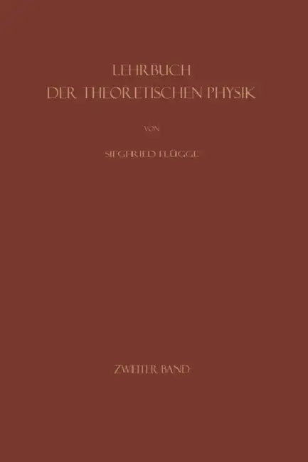 Mechanik Geordneter Und Ungeordneter Bewegungen by Siegfried Flügge