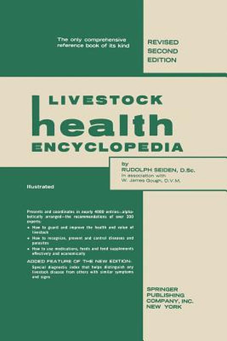 Livestock Health Encyclopedia by Rudolph Seiden