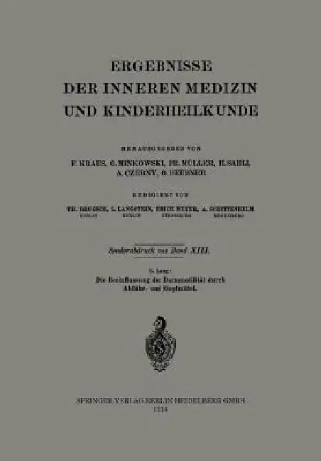 Die Beeinflussung Der Darmmotilität Durch Abführ- Und Stopfmittel by S. Lang