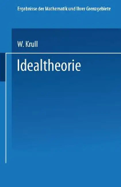 Idealtheorie by Wolfgang Krull