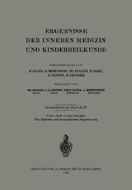 Über Infektion Und Immunität Beim Neugeborenen by Franz Groer, Karl Kassowitz
