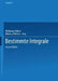 Zweiter Teil Bestimmte Integrale by Wolfgang Gröbner, Nikolaus Hofreiter