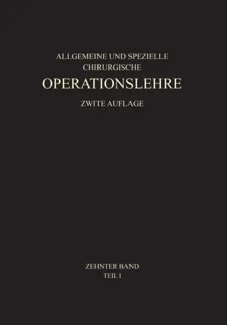 Allgemeiner Teil Und Die Operationen an Der Oberen Extremität by Werner Wachsmuth, Nicolai Gulecke, Martin Kirschner