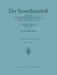 Der Kesselbaustoff: Abriß Dessen Was Der Dampfkessel-Überwachungs-Ingenieur Von Der Herstellung, Den Eigentümlichkeiten Und Der Prüfweise Des Baustoff by Max Moser
