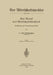 Der Beruf Des Wirtschaftsprüfers: Ausbildungs- Und Organisationsgrundsätze by Otto Frielinghaus