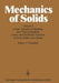 Linear Theories of Elasticity and Thermoelasticity: Linear and Nonlinear Theories of Rods, Plates, and Shells by Clifford Truesdell