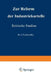 Zur Reform Der Industriekartelle: Kritische Studien by S. Tschierschky, Arthur Schroers