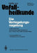 Die Verriegelungsnagelung: 3. Internationales Verriegelungsnagel-Symposium Am 2. Und 3. April 1982, Frankfurt/Main by Jürgen Mockwitz, Heinz Contzen