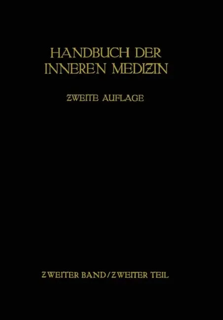 Handbuch Der Inneren Medizin by Leo Mohr, Rudolf Staehelin, Gustav Von Bergmann