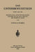 Das Unterbewusstsein: Eine Kritik Öffentliche Antrittsvorlesung Gehalten Am 20. Juli 1921 in Der Aula Der Universität Leipzig by Oswald Bumke