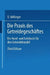 Die PRAXIS Des Getreidegeschäftes: Ein Hand- Und Lehrbuch Für Den Getreidehandel by Otto Jöhlinger, Hans Hirschstein, Alfred Wolff