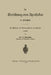 Die Errichtung Von Apotheken in Preußen: Für Medizinal- Und Verwaltungsbeamte Und Apotheker by Arthur Otto Springfeld