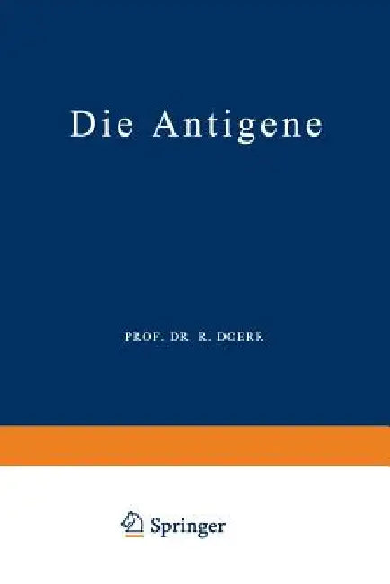 Die Antigene by Robert Doerr