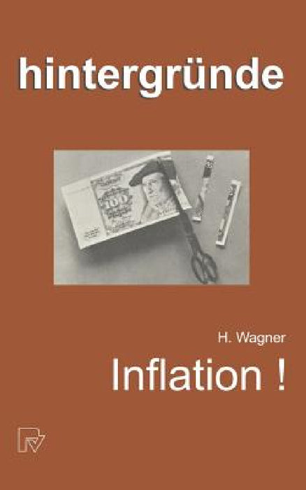 Inflation! by H. Wagner