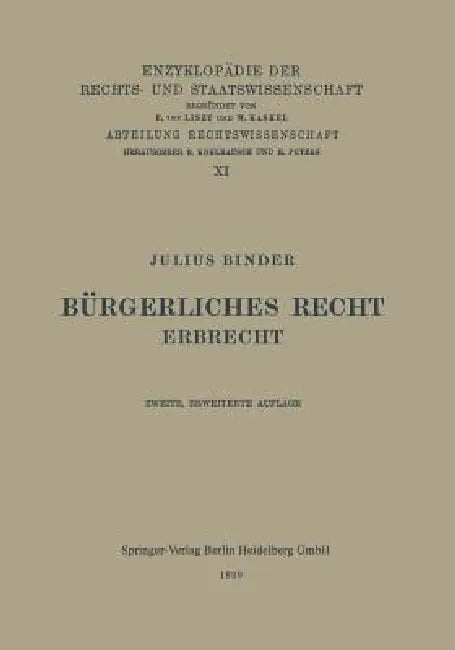 Bürgerliches Recht: Erbrecht by Julius Binder