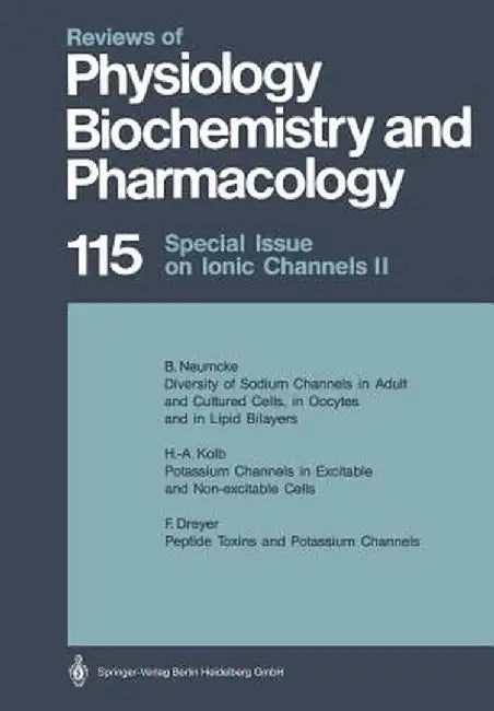 Special Issue on Ionic Channels II by M. P. Blaustein