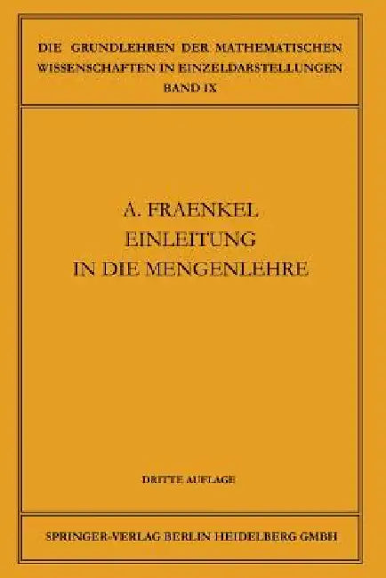 Einleitung in Die Mengenlehre by Abraham Adolf Fraenkel