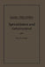 Spezialitäten Und Geheimmittel: Aus Den Gebieten Der Medizin, Technik Kosmetik Und Der Nahrungsmittelindustrie Ihre Herkunft Und Zusammensetzung by Eduard Hahn, Johann Holfert, Georg Arends