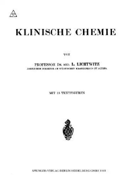 Klinische Chemie by Leopold Lichtwitz