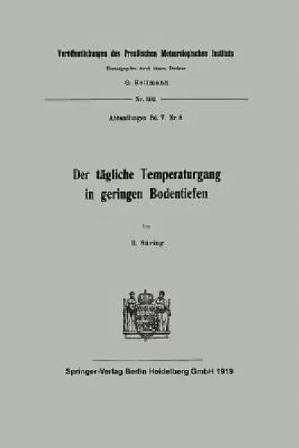 Der Tägliche Temperaturgang in Geringen Bodentiefen by Reinhard Süring
