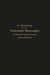 Technische Messungen Bei Maschinenuntersuchungen Und Im Betriebe: Zum Gebrauch in Maschinenlaboratorien Und in Der PRAXIS by Anton Gramberg