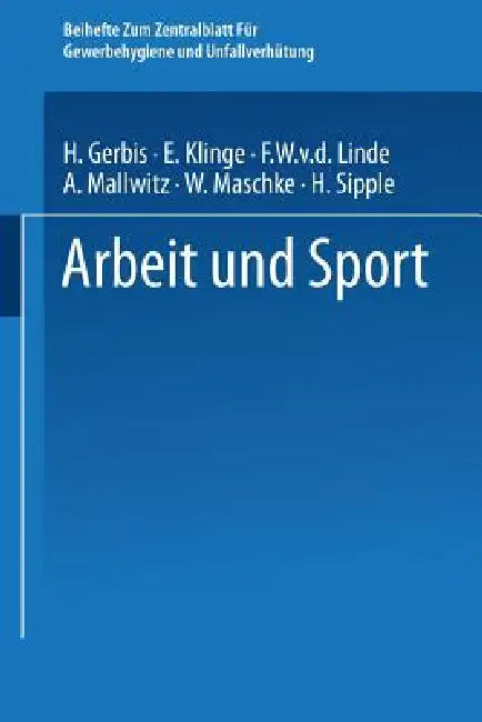 Arbeit Und Sport by Hermann F. Gerbis