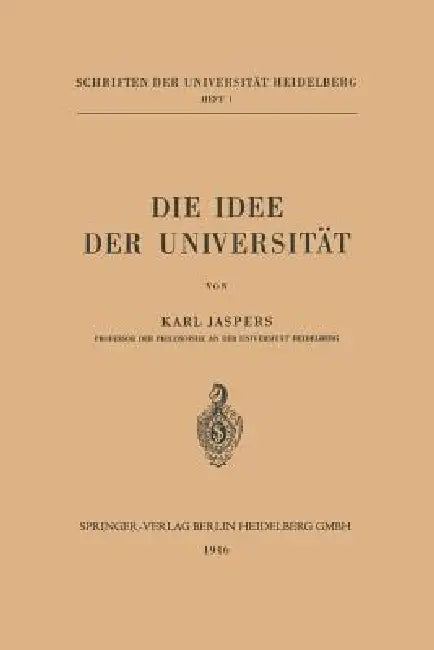 Die Idee Der Universität by Karl Jaspers