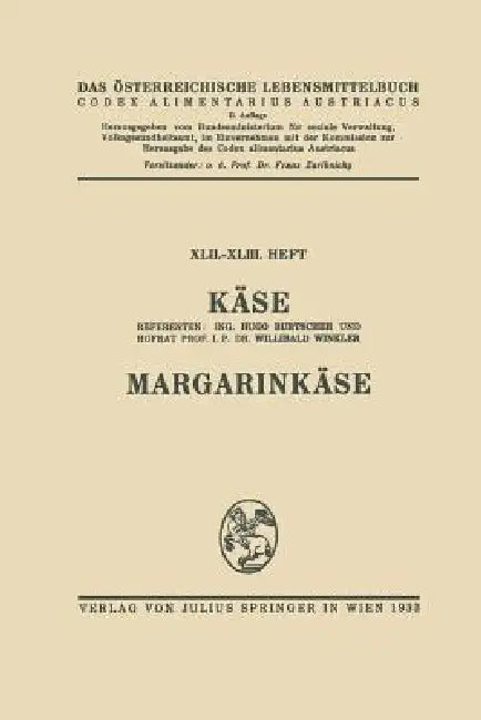 Käse. Margarinkäse by Hugo Burtscher, W. Winkler, Architektur Stiftung Österreich
