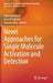 Novel Approaches for Single Molecule Activation and Detection by Fabio Benfenati