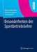 Besonderheiten Der Sportbetriebslehre by Heinz-Dieter Horch, Manfred Schubert, Stefan Walzel