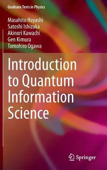 Introduction to Quantum Information Science by Masahito Hayashi