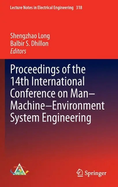 Proceedings of the 14th International Conference on Man-Machine-Environment System Engineering by Shengzhao Long