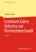 Leonhard Eulers Arbeiten Zur Himmelsmechanik by Andreas Verdun