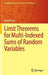 Limit Theorems for Multi-Indexed Sums of Random Variables by Oleg Klesov