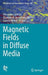 Magnetic Fields in Diffuse Media by Alexander Lazarian