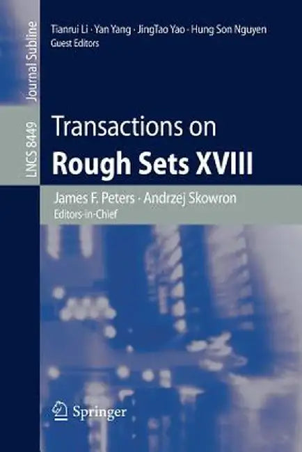 Transactions on Rough Sets XVIII by James F. Peters