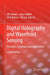 Digital Holography and Wavefront Sensing: Principles, Techniques and Applications by Ulf Schnars