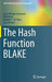 The Hash Function Blake by Jean-Philippe Aumasson