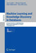 Machine Learning and Knowledge Discovery in Databases: European Conference, Ecml Pkdd 2014, Nancy, France, September 15-19, 2014. Proceedings, Part I by Toon Calders