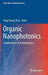 Organic Nanophotonics: Fundamentals and Applications by Yong Sheng Zhao