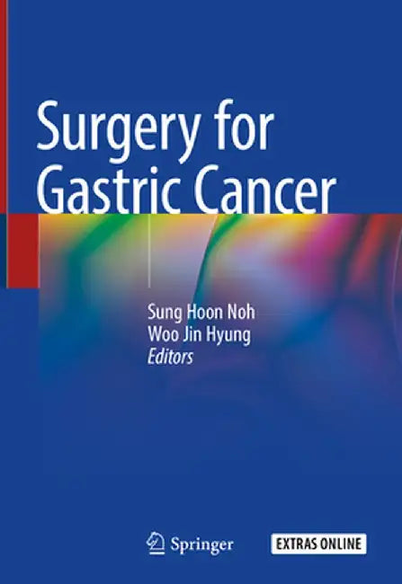 Surgery for Gastric Cancer by Sung Hoon Noh