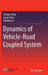 Dynamics of Vehicle-Road Coupled System by Shaopu Yang