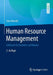 Human Resource Management: Lehrbuch Für Bachelor Und Master by Jens Rowold
